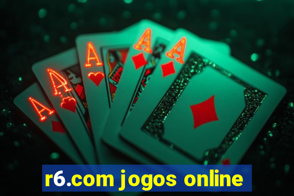 r6.com jogos online